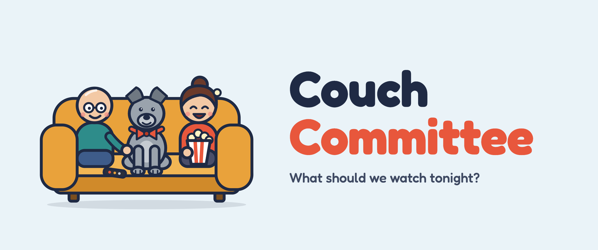 Couch Committee — what should we watch tonight?